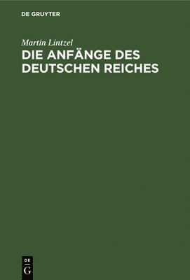 Anfänge des deutschen Reiches