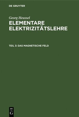 bokomslag Das magnetische Feld