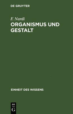 bokomslag Organismus Und Gestalt