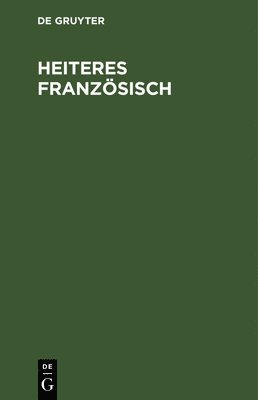 Heiteres Franzsisch 1