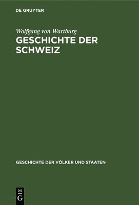 bokomslag Geschichte Der Schweiz