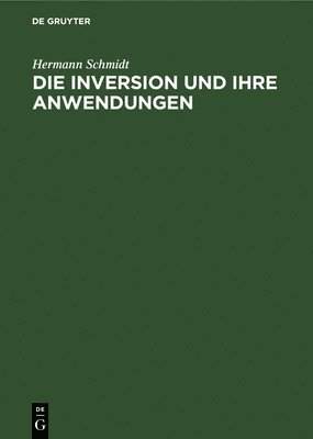 Inversion und ihre Anwendungen