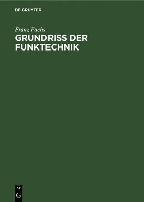 bokomslag Grundriss Der Funktechnik