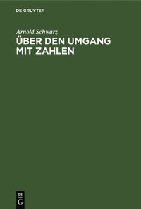 bokomslag Über Den Umgang Mit Zahlen