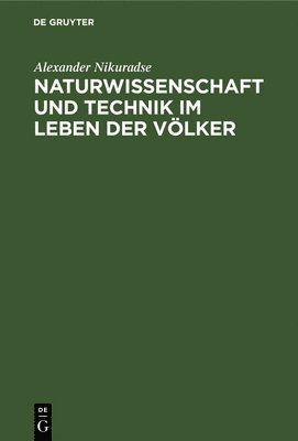 Naturwissenschaft Und Technik Im Leben Der Völker