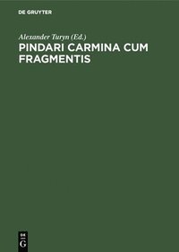 bokomslag Pindari Carmina Cum Fragmentis