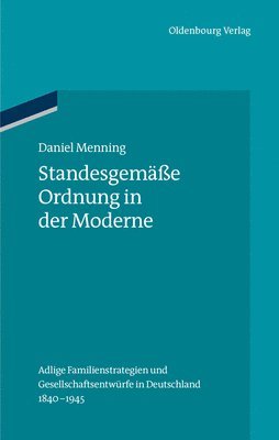 bokomslag Standesgeme Ordnung in der Moderne