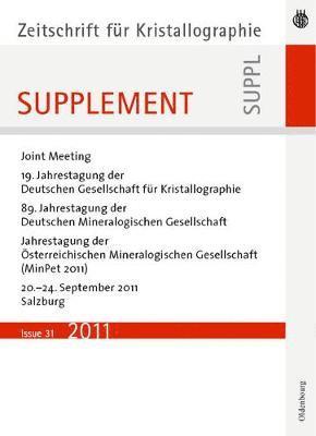 Oldenbourg - 19. Jahrestagung der Deutschen Gesellschaft für Kristallographie, September 2011, Salzburg, Austria, Inbunden