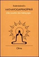 Hathayogapradipika (Die Leuchte Des Hathayoga) 1