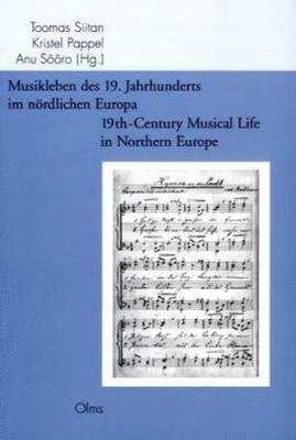 19th-Century Musical Life in Northern Europe 1