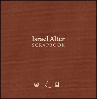 Israel Alter -- Scrapbook 1