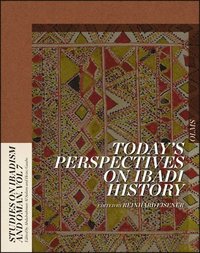bokomslag Today's Perspectives on Ibadi History
