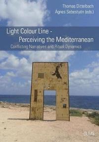 bokomslag Light Colour Line -- Perceiving the Mediterranean