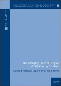 bokomslag Changing Faces of Religion in XVIIIth Century Scotland
