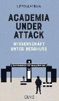 bokomslag Academia under Attack - Wissenschaft unter Beschuss