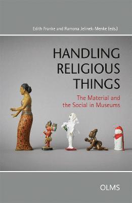 Edith Franke, Ramona Jelinek-Menke - Handling Religious Things, Inbunden