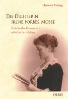 Die Dichterin Irene Forbes-Mosse 1