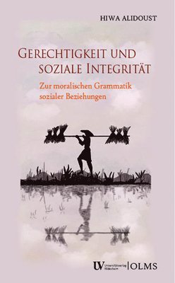 bokomslag Gerechtigkeit und soziale Integrität