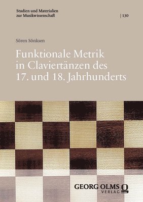 Funktionale Metrik in Claviertanzen Des 17. Und 18. Jahrhunderts 1