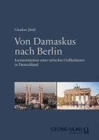 bokomslag Von Damaskus nach Berlin