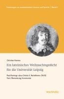 bokomslag Ein lateinisches Weihnachtsgedicht für die Universität Leipzig
