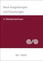 Lorenz Rahmstorf, Immo Heske - Neue Ausgrabungen und Forschungen in Niedersachsen, Häftad
