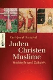 bokomslag Juden - Christen - Muslime