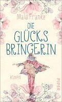 Die Glücksbringerin 1