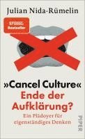 Julian Nida-Rümelin - 'Cancel Culture' - Ende der Aufklärung?, Inbunden