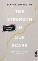 The Strength In Our Scars 1