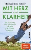 Herbert Renz-Polster - Mit Herz und Klarheit, Inbunden