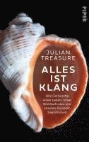 Julian Treasure - Alles ist Klang, Inbunden