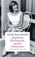 bokomslag Ingeborg Bachmann, meine Schwester