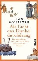 Als Licht das Dunkel durchdrang 1