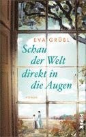 bokomslag Schau der Welt direkt in die Augen