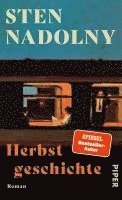 Sten Nadolny - Herbstgeschichte, Inbunden