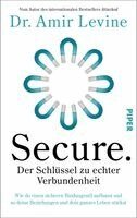 Amir Levine - Secure. Der Schlüssel zu echter Verbundenheit, Inbunden