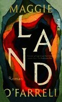 Maggie O'Farrell - Land, Inbunden. Tillgänglighet: Lägg i varukorg