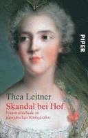 Thea Leitner - Skandal bei Hof, Häftad