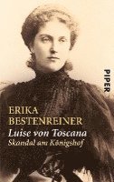 Erika Bestenreiner - Luise von Toscana, Häftad