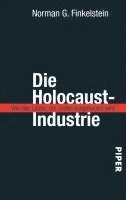 bokomslag Die Holocaust-Industrie