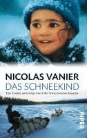 Nicolas Vanier - Das Schneekind, Häftad
