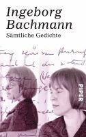 Ingeborg Bachmann - Sämtliche Gedichte, Häftad