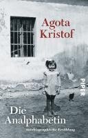 Agota Kristof - Die Analphabetin, Häftad