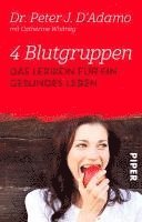 bokomslag 4 Blutgruppen - Das Lexikon für ein gesundes Leben