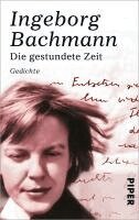 Ingeborg Bachmann - Die gestundete Zeit, Häftad