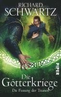 Richard Schwartz - Die Götterkriege 04. Die Festung der Titanen, Häftad