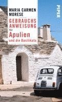 Gebrauchsanweisung für Apulien und die Basilikata 1