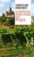 Christian Habekost - Gebrauchsanweisung für die Pfalz, Häftad
