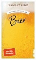 Jaroslav Rudis - Gebrauchsanweisung für Bier, Häftad